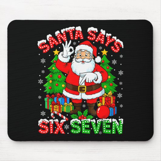 Funny Santa Says Six Seven Christmas 67 Meme Xmas  Muismat (Voorkant)