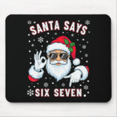 Funny Santa Says Six Seven Christmas 67 Meme Xmas  Muismat (Voorkant)