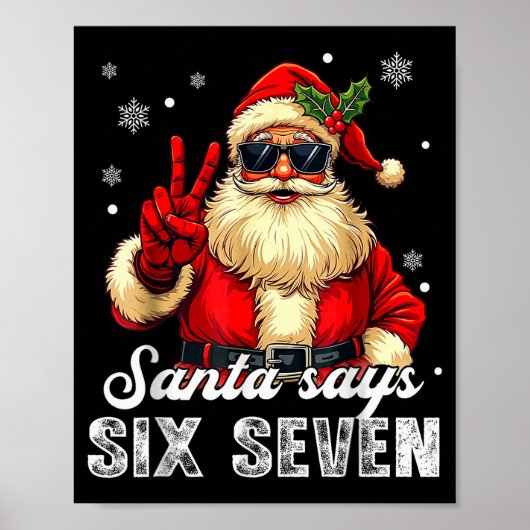 Funny Santa Says Six Seven Christmas 67 Meme Xmas Poster (Voorkant)