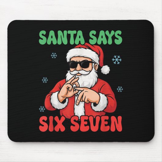 Funny Santa Says Six Seven Meme Christmas Viral Nu Muismat (Voorkant)