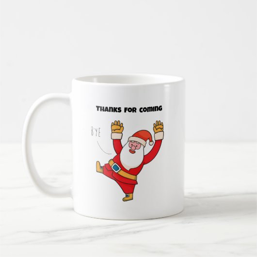 Funny santa thanks for coming koffiemok (Links)