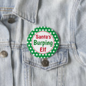 Funny Santa's Burping Elf Christmas Button Pin (In situ)