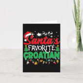 Funny Santas Favorite Croatian Christmas Santa  Kaart (Voorkant)