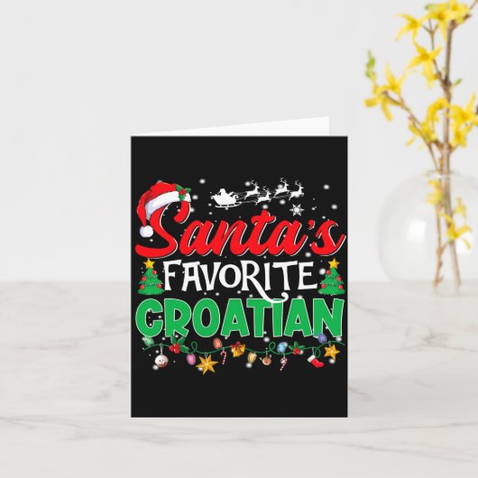 Funny Santas Favorite Croatian Christmas Santa  Kaart (Gele Bloem)