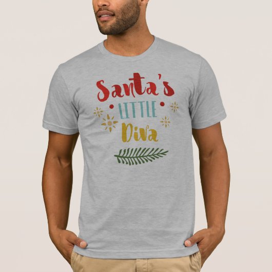 Funny Santa's kleine diva kerst | Shirt (Voorkant)
