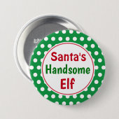Funny Santa's Knappe Elf Kerst Button Pin (Voorkant /achterkant)