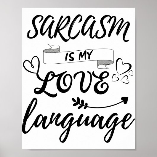 Funny Sarcasm is mijn liefdestaal Poster (Voorkant)