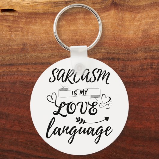 Funny Sarcasm is mijn liefdestaal Sleutelhanger (Voorkant)