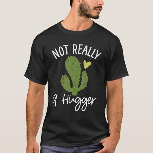 Funny Sarcasm is niet echt een hugger Sarcastic Hu T-shirt (Voorkant)