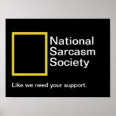 Funny Sarcasm Society Poster (Voorkant)
