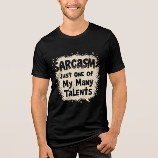 "Funny Sarcasm T-Shirt - Witty & Humorous Tee for  (Voorkant)