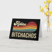 Funny Sarcastic Adios Bitchachos Retro Sunset Good Kaart (Gele Bloem)