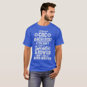Funny Sarcastic Answer CNC Machinist Operator T-shirt (Voorkant volledig)