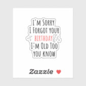 Funny  sarcastic birthday sticker (Vel)