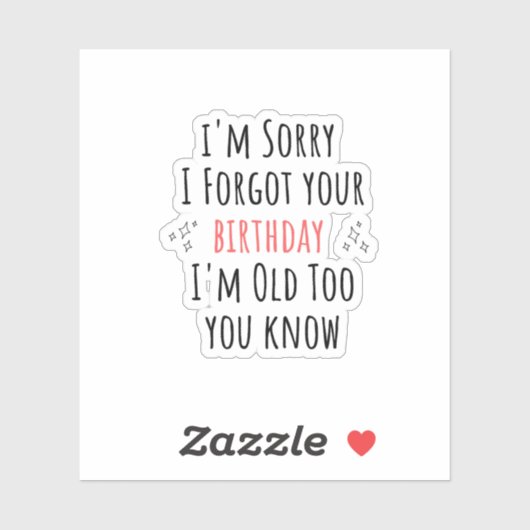 Funny sarcastic birthday sticker (Vel)
