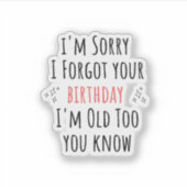 Funny sarcastic birthday sticker (Voorkant)