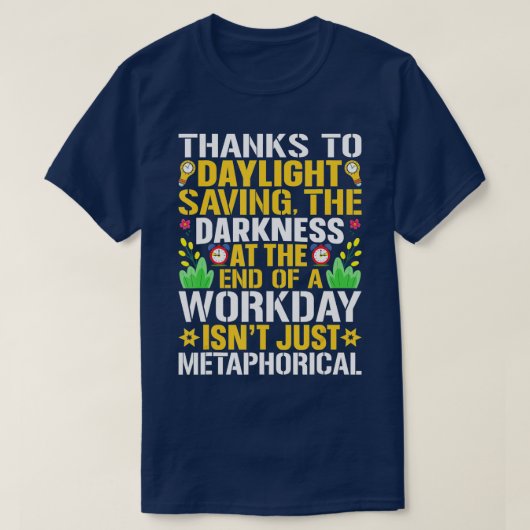 Funny Sarcastic citeert Bedankt voor daglichtbespa T-shirt (Design voorkant)