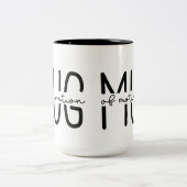 Funny Sarcastic Coffee Two-Tone Coffee Mok (Center)