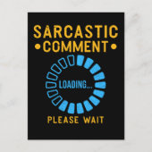 Funny Sarcastic Comedian Joke Loading Briefkaart (Voorkant)