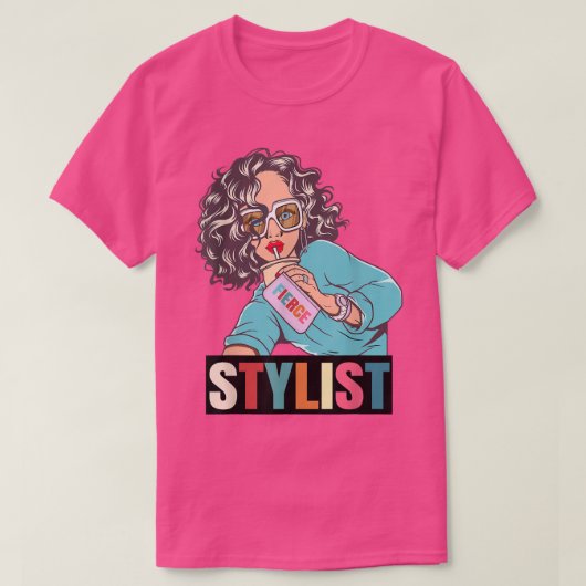 Funny Sarcastic Cute Fierce Hair Stylist Motivatio T-shirt (Design voorkant)