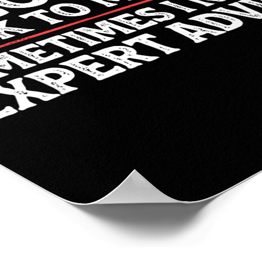 Funny Sarcastic Dad Joke Grandpa Of Course I Talk  Poster (Hoek)