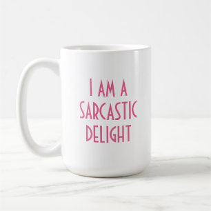 Funny Sarcastic Delight Koffiemok