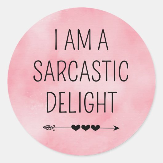 Funny Sarcastic Delight Ronde Sticker (Voorkant)