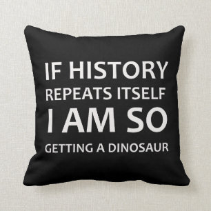 Funny Sarcastic Dinosaur Joke Sierkussen