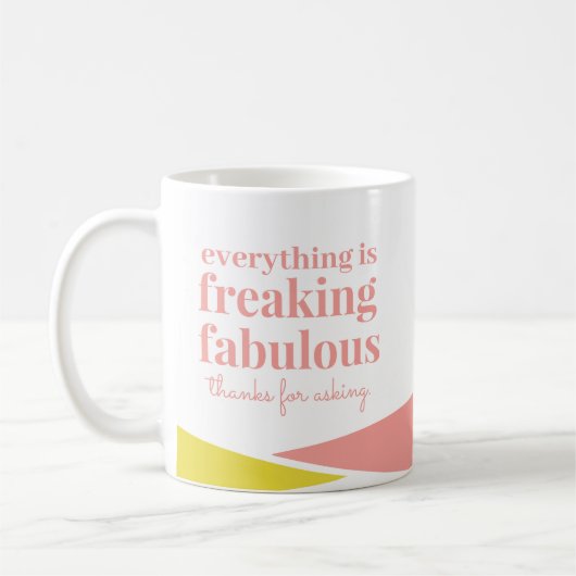 Funny Sarcastic Fabulous Pink Yellow Geometric Koffiemok (Links)