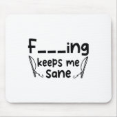Funny Sarcastic Fishing Keeps Me Sane 1 Muismat (Voorkant)
