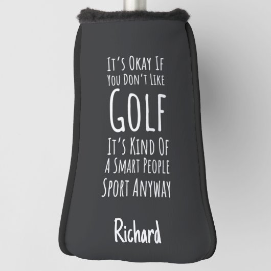 Funny Sarcastic Golfer Gifts Humor Humorous Lover Golfheadcover (Draai 90)