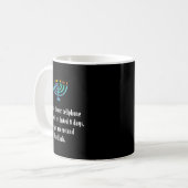 Funny Sarcastic Hanukkah Chanukah Cellphone Quote Koffiemok (Voorkant links)
