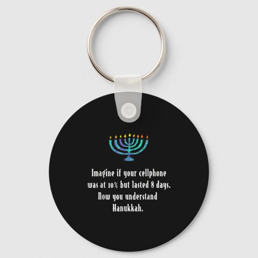 Funny Sarcastic Hanukkah Chanukah Cellphone Quote  Sleutelhanger (Voorkant)