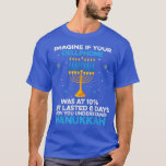 Funny Sarcastic Hanukkah Chanukah Cellphone Quote T-shirt<br><div class="desc">Funny Sarcastic Hanukkah Chanukah Cellphone Quote T-shirt .</div>