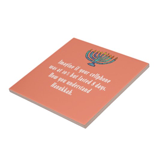 Funny Sarcastic Hanukkah Chanukah Cellphone Quote Tegeltje (Zijkant)