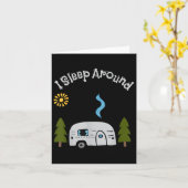 Funny Sarcastic I Sleep Around Rv Camping Outdoors Kaart (Gele Bloem)