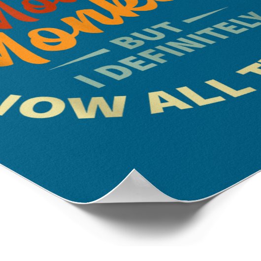 Funny Sarcastic Irony Quotes And Weird Fun Sayings Poster (Hoek)