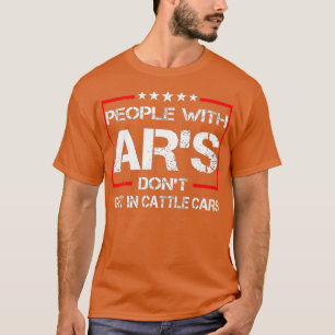 Funny Sarcastic Mensen met AR's komen niet in de v T-shirt