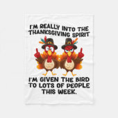 Funny Sarcastic Novelty Tee I've Given The Bird Me Fleece Deken (Voorkant)