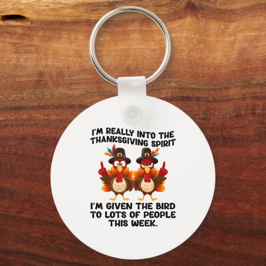 Funny Sarcastic Novelty Tee I've Given The Bird Me Sleutelhanger (Voorkant)