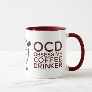 Funny Sarcastic OCD Obsessief Coffee Drinker Mok