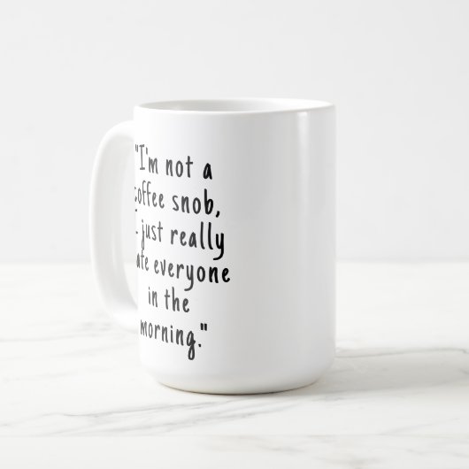 Funny Sarcastic Office Humor Coffee Mok (Voorkant links)