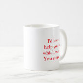 Funny Sarcastic Office Mug Koffiemok (Voorkant rechts)