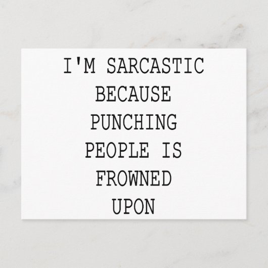 Funny Sarcastic Quote Briefkaart (Voorkant)