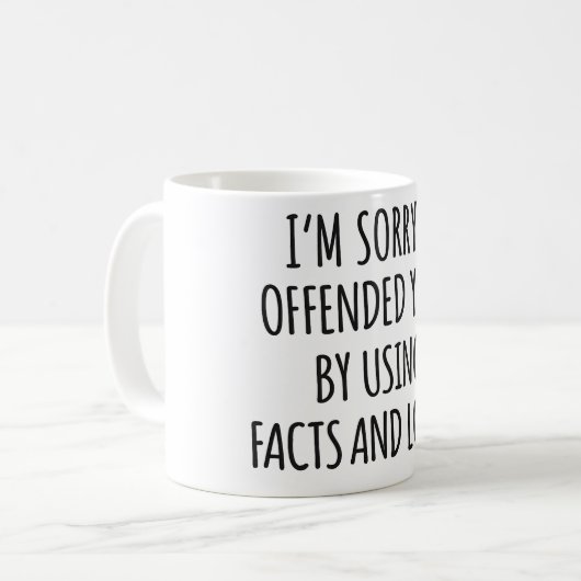 Funny Sarcastic Quote Mug Koffiemok (Voorkant links)