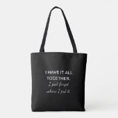 Funny Sarcastic Quote Tote Bag (Achterkant)