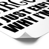 Funny Sarcastic Quotes Adult Humor Sarcasm  Poster (Hoek)