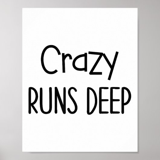 Funny Sarcastic Quotes And Sayings About Being Cra Poster (Voorkant)