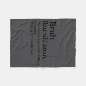 Funny Sarcastic Quotes Bruh Definition Tee Trendy  Fleece Deken (Voorkant (Horizontaal))