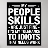 Funny Sarcastic Saying Humor Introvert Workplace A Poster (Voorkant)